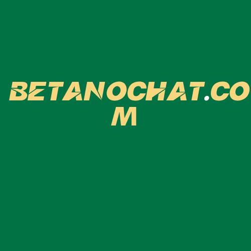 Logo da BETANOCHAT